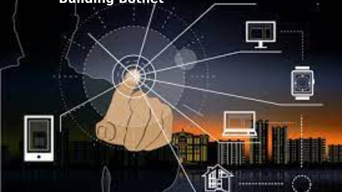 Building Botnet – How long Does It Take To Build A Botnet, Botnets Create.