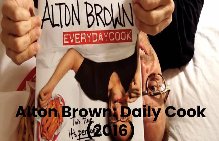 Alton Brown: Daily Cook (2016)