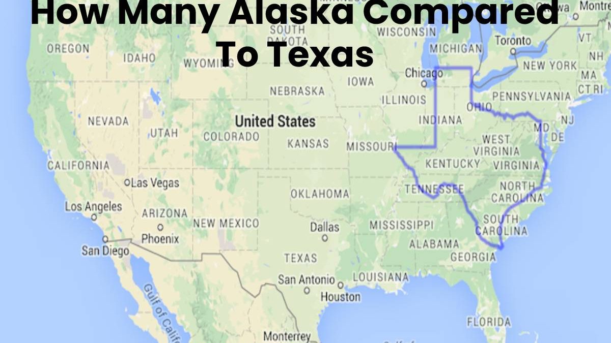 How Many Alaska Compared To Texas