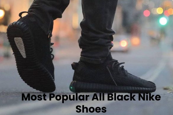 Most Popular All Black Nike Shoes