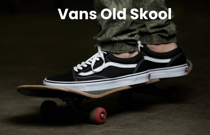 1. Vans Old Skool