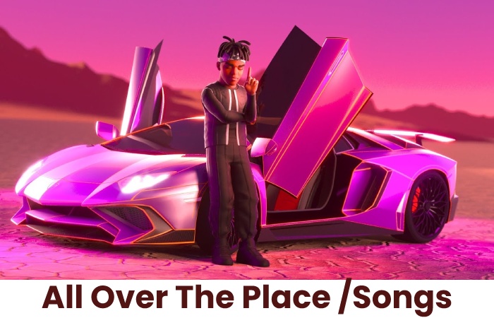 All Over The Place /Songs