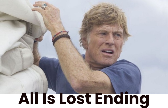 All is Lost Ending