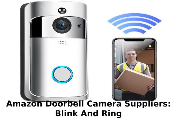 Amazon Doorbell Camera Suppliers: Blink And Ring