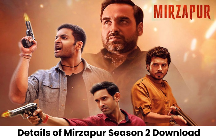 Details of Mirzapur Season 2 Download