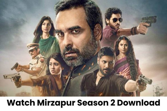 Watch Mirzapur Season 2 Download