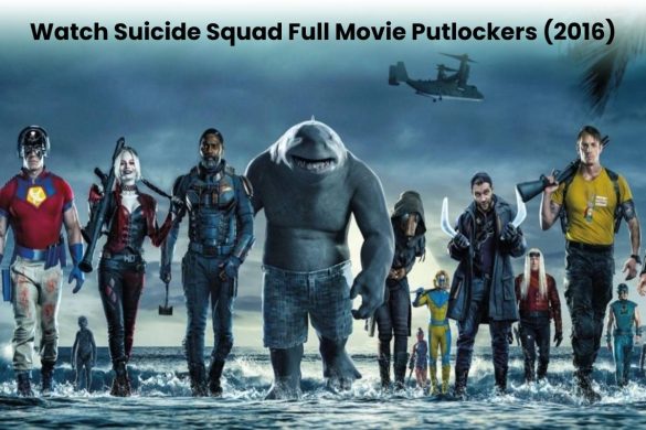 Watch Suicide Squad Full Movie Putlockers (2016)