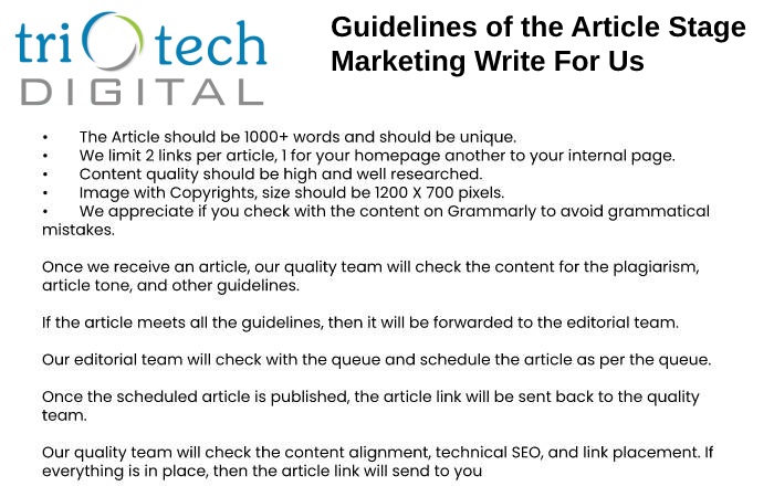 Guidelines of the Article Stage Marketing Write For Us