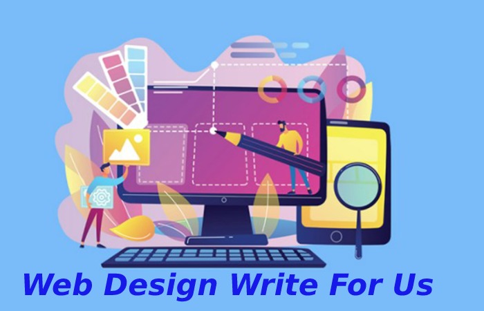 Web Design Write For Us