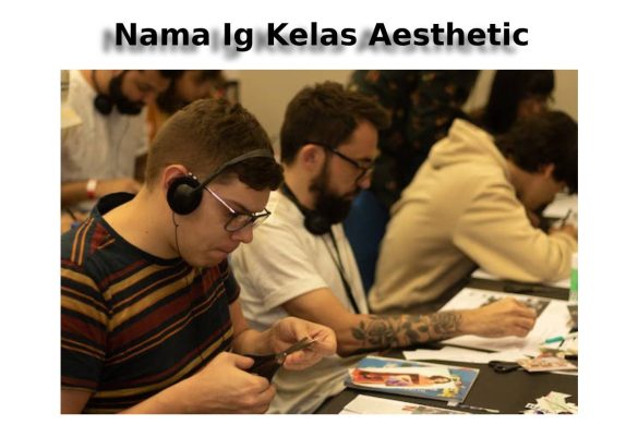 Nama Ig Kelas Aesthetic