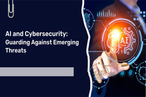 AI and Cybersecurity_ Guarding Against Emerging Threats