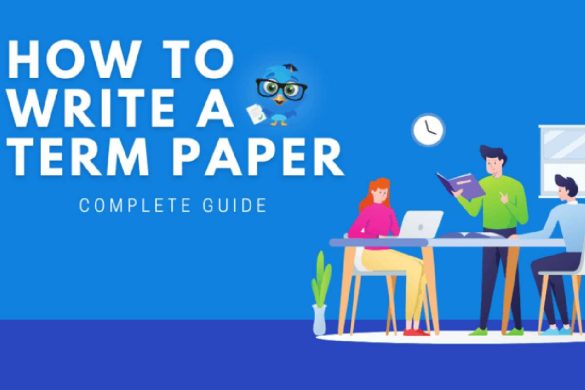 How to Write a Great Term Paper_