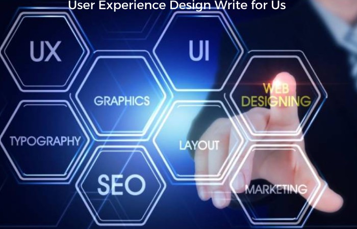 User Experience (UX) Design Write for  Us